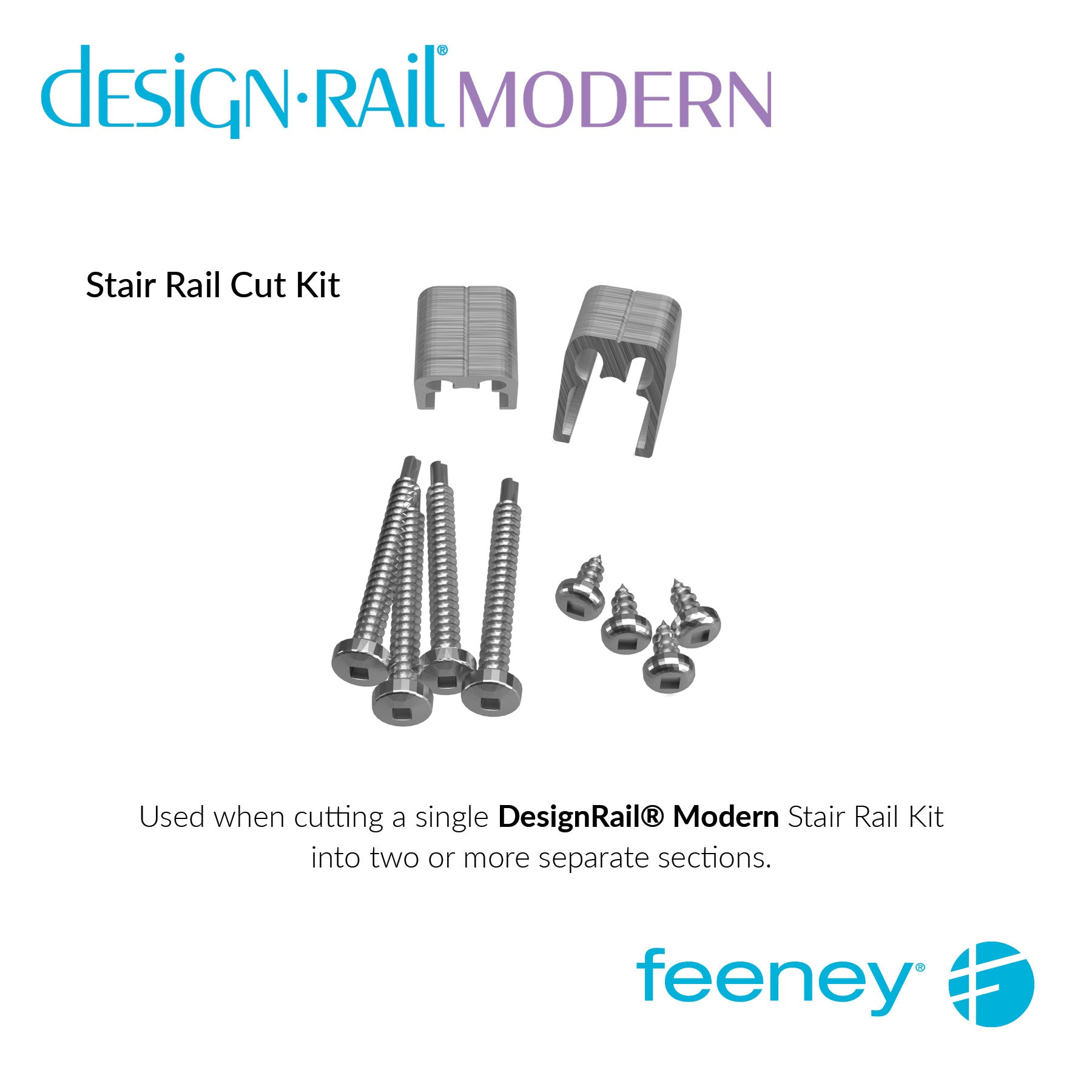 Feeney® DesignRail®Modern Rail Cut Kit (Stair)